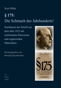 § 175: Die Schmach des Jahrhunderts von Hiller,  Kurt, Klein,  Hans-Günter, Lützenkirchen,  Harald