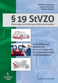 § 19 StVZO von Arathymos,  Neofitos, Bönninger,  Jürgen, Missbach,  Steffen