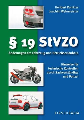 § 19 StVZO von Konitzer,  Heribert, Wehrmeister,  Joachim