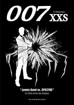 007 XXS – James Bond vs. SPECTRE von Morgenstern,  Danny