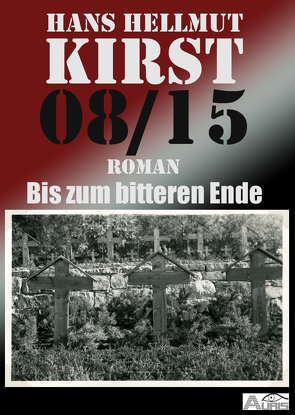 08/15 von Kirst,  Hans Hellmut