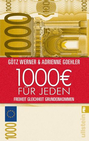 1.000 Euro für jeden von Goehler,  Adrienne, Werner,  Götz W