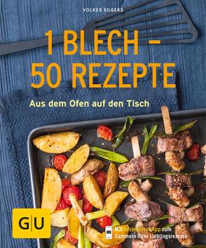1 Blech – 50 Rezepte von Eggers,  Volker