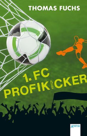 1. FC Profikicker von Fuchs,  Thomas