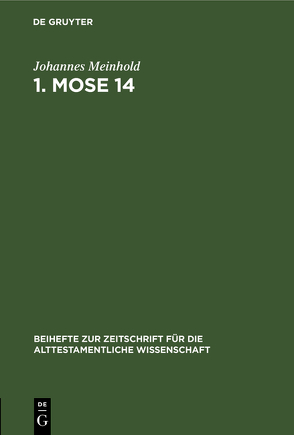 1. Mose 14 von Meinhold,  Johannes