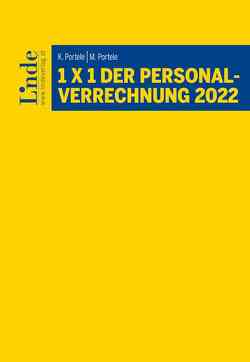 1 x 1 der Personalverrechnung 2022 von Portele,  Karl, Portele,  Martina