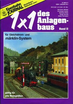 1 x 1 des Anlagenbaus / 1×1 des Anlagenbaus – Band II von Eisenbahn Journal