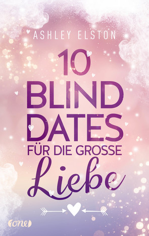 10 Blind Dates für die große Liebe von Agnew,  Cherokee Moon, Elston,  Ashley