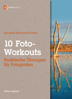 10 Foto-Workouts von Quintenz-Fiedler,  Amanda