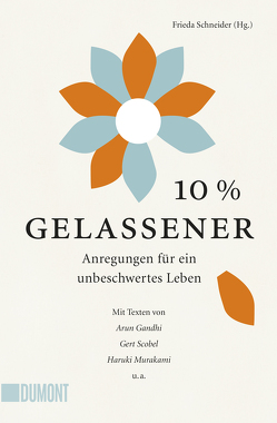 10% gelassener von Schneider,  Frieda