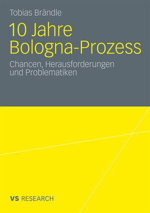 10 Jahre Bologna Prozess von Brändle,  Tobias
