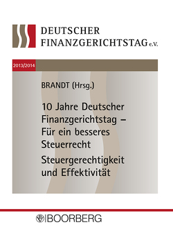 Deutscher Finanzgerichtstag 2013/2014 von Brandt,  Jürgen