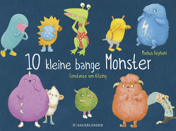 10 kleine bange Monster von Kitzing,  Constanze von, Reyhani,  Markus