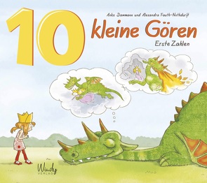 10 kleine Gören – Erste Zahlen von Dammann,  Anke, Fauth-Nothdurft,  Alexandra