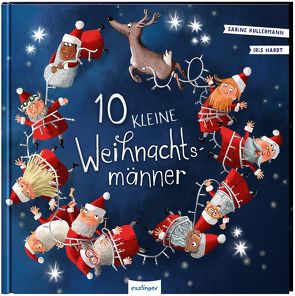 10 kleine Weihnachtsmänner von Hardt,  Iris, Kullermann,  Sabine