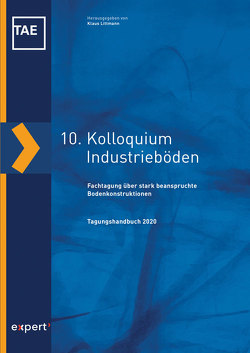 10. Kolloquium Industrieböden von Littmann,  Klaus
