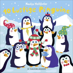 10 lustige Pinguine von Holtfreter,  Nastja