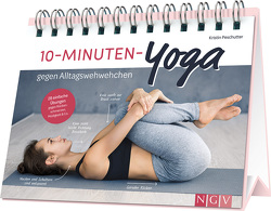 10-Minuten-Yoga gegen Alltagswehwehchen von Peschutter,  Kristin