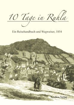 10 Tage in Ruhla von Herbst,  Carola