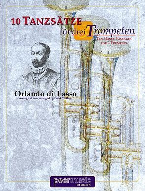 10 Tanzsätze für drei Trompeten von Lasso,  Orlando di, Peermusic