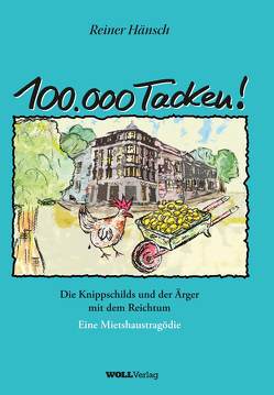 100.000 Tacken von Hänsch,  Reiner