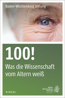 100! von Baden-Württemberg Stiftung gGmbH