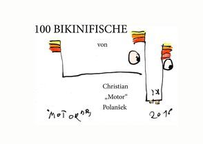 100 BIKINIFISCHE von Polansek,  Christian