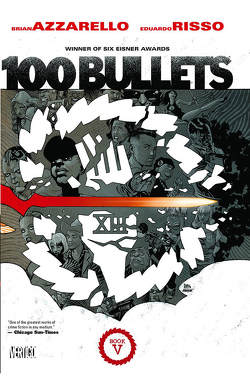 100 Bullets (Deluxe Edition) von Azzarello,  Bill, Risso,  Eduardo