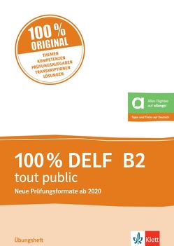 100% DELF B2 tout public – Nouveaux formats 2020