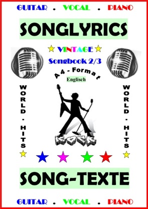 100 Englische Songtexte (2/3): Welthits + Gitarren-Playbacks von Gansel,  Detmar