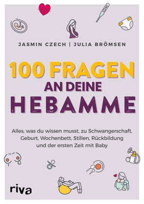 100 Fragen an deine Hebamme von Brömsen,  Julia, Czech,  Jasmin