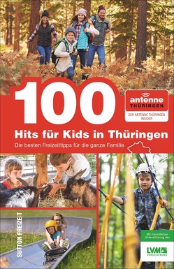 100 Hits für Kids in Thüringen von Antenne Thüringen Gmbh & Co. Kg