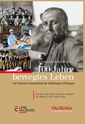 100 Jahre bewegtes Leben von Färbinger,  Sepp, Schweinöster,  Christine, Stainer sen.,  Waldemar