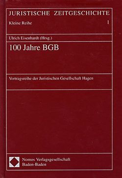 100 Jahre BGB von Eisenhardt,  Ulrich