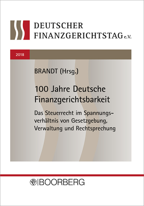 15. Deutscher Finanzgerichtstag 2018 von Brandt,  Jürgen