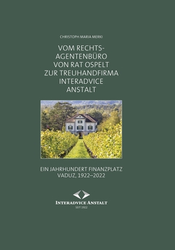 „100 Jahre Interadvice Anstalt“ von Merki,  Christoph Maria