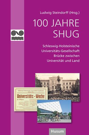 100 Jahre SHUG von Steindorff,  Ludwig