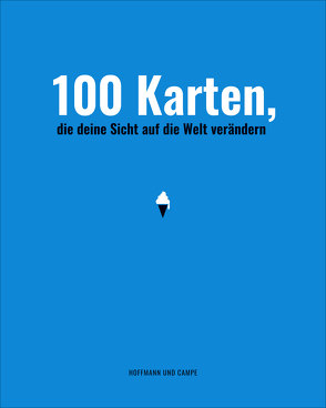 100 Karten, die deine Sicht auf die Welt verändern