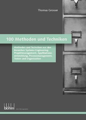 100 Methoden und Techniken von Grosser,  Thomas