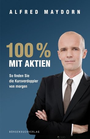 100 % mit Aktien von Maydorn,  Alfred