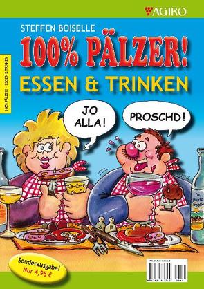 100% Pälzer! von Boiselle,  Steffen, Ellert,  Clemens