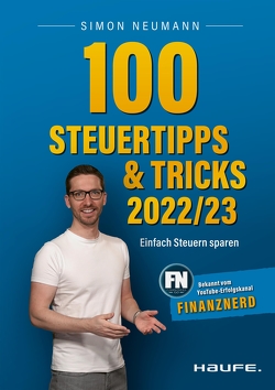 100 Steuertipps und -tricks 2022/23 von Neumann,  Simon