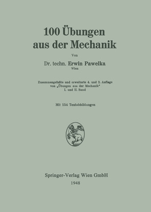 100 Übungen aus der Mechanik von Pawelka,  Erwin