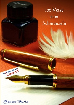 100 Verse zum Schmunzeln von Sültz,  Renate, Sültz,  Uwe H.
