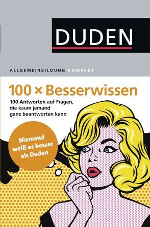 100 x Besserwissen von Hess,  Jürgen C., Mielke,  Rita
