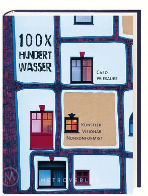 100 x Hundertwasser von Wiesauer,  Caro