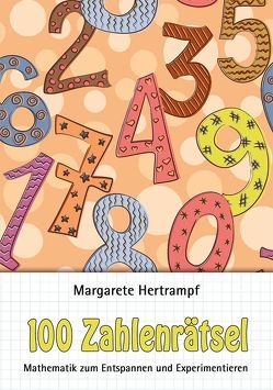 100 Zahlenrätsel von Hertrampf,  Margarete