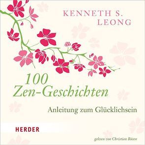 100 Zen-Geschichten von Büsen,  Christian, Leong,  Kenneth S.