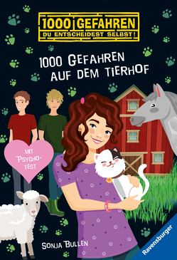 1000 Gefahren auf dem Tierhof von Bullen,  Sonja, Liepins,  Carolin