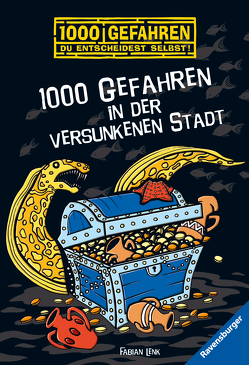 1000 Gefahren in der versunkenen Stadt von Kampmann,  Stefani, Lenk,  Fabian